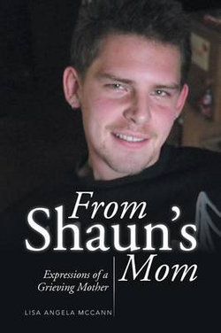 From Shaun's Mom From Shaun's Mom