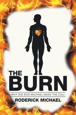 The Burn The Burn