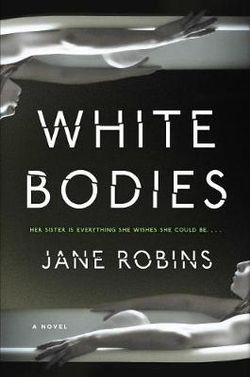 White Bodies White Bodies