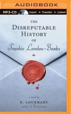 The Disreputable History of Frankie Landau-Banks The Disreputable History of Frankie Landau-Banks