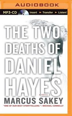 The Two Deaths of Daniel Hayes The Two Deaths of Daniel Hayes