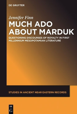Much Ado about Marduk Much Ado about Marduk