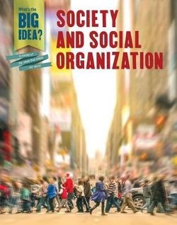 Society and Social Organization Society and Social Organization
