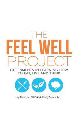 The Feel Well Project The Feel Well Project