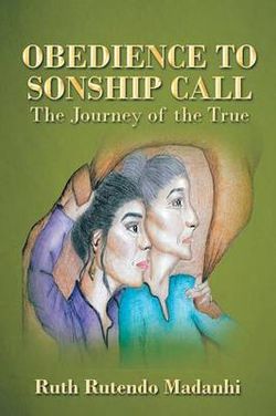 Obedience to Sonship Call Obedience to Sonship Call