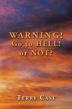 Warning! Go to Hell! or Not? Warning! Go to Hell! or Not?