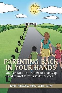 Parenting Back in Your Hands Parenting Back in Your Hands