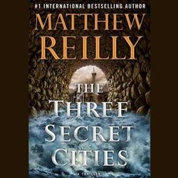 The Three Secret Cities The Three Secret Cities