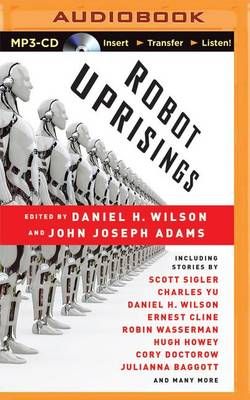 Robot Uprisings Robot Uprisings