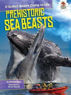Prehistoric Sea Beasts Prehistoric Sea Beasts