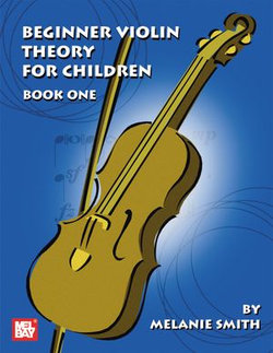 Beginner Violin Theory For Children Beginner Violin Theory For Children