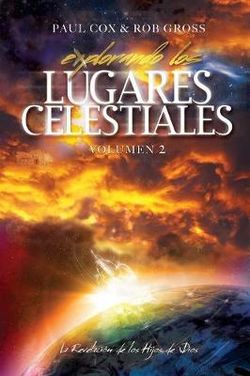 Explorando los Lugares Celestiales - Volumen 2 Explorando los Lugares Celestiales - Volumen 2