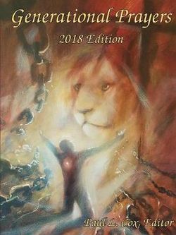 Generational Prayers - 2018 Edition Generational Prayers - 2018 Edition