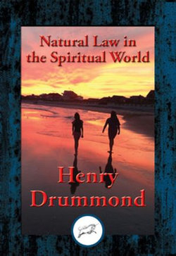 Natural Law in the Spiritual World Natural Law in the Spiritual World