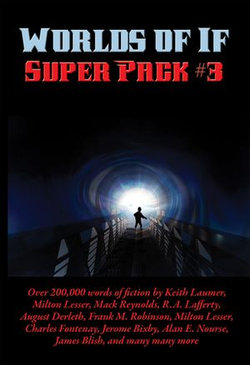Worlds of If Super Pack #3 Worlds of If Super Pack #3