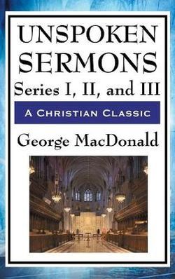 Unspoken Sermons Unspoken Sermons