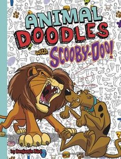 Animal Doodles with Scooby-Doo! Animal Doodles with Scooby-Doo!