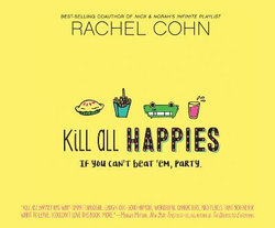Kill All Happies Kill All Happies