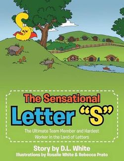 The Sensational Letter S The Sensational Letter S