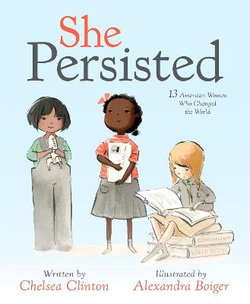 She Persisted She Persisted