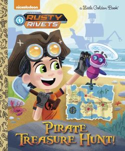 Pirate Treasure Hunt! (Rusty Rivets) Pirate Treasure Hunt! (Rusty Rivets)