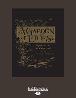 Garden of Lilies Garden of Lilies