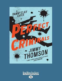 Perfect Criminals Perfect Criminals