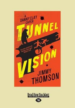 Tunnel Vision Tunnel Vision