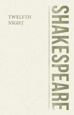 Twelfth Night Twelfth Night