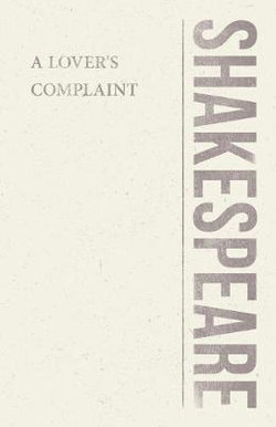 A Lover's Complaint A Lover's Complaint