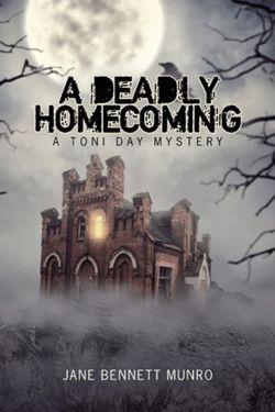 A Deadly Homecoming A Deadly Homecoming