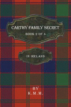 Carthy Family Secret Book 2 Of 4 Carthy Family Secret Book 2 Of 4