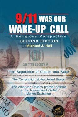 9/11 Was Our Wake-Up Call 9/11 Was Our Wake-Up Call