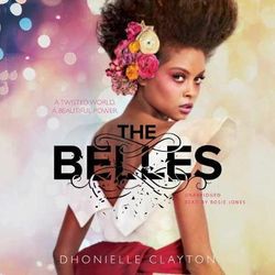 The Belles The Belles