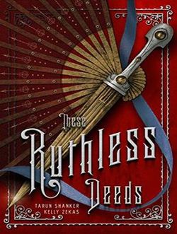 These Ruthless Deeds These Ruthless Deeds