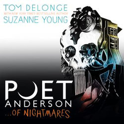 Poet Anderson ... of Nightmares Poet Anderson ... of Nightmares