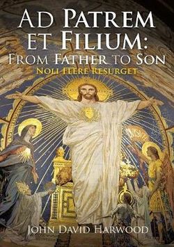 Ad Patrem Et Filium Ad Patrem Et Filium