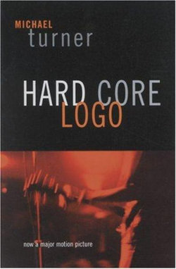 Hard Core Logo Hard Core Logo