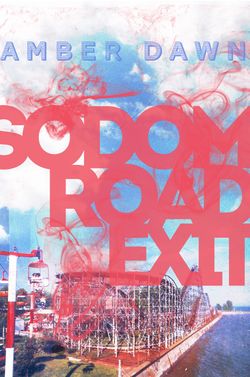 Sodom Road Exit Sodom Road Exit
