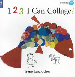 123 I Can Collage! 123 I Can Collage!