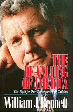 The De-Valuing of America The De-Valuing of America