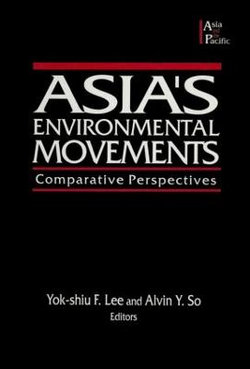 Asia's Environmental Movements Asia's Environmental Movements