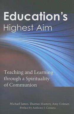 Education's Highest Aim Education's Highest Aim