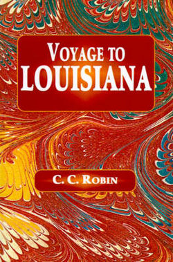 Voyage to Louisiana Voyage to Louisiana