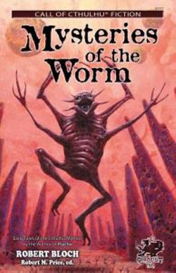 Mysteries of the Worm Mysteries of the Worm