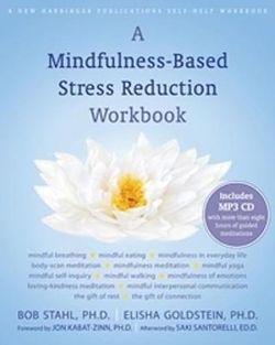 A Mindfulness-Based Stress Reduction A Mindfulness-Based Stress Reduction