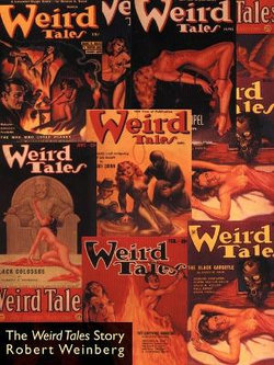 The Weird Tales Story The Weird Tales Story