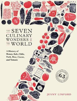 The Seven Culinary Wonders of the World The Seven Culinary Wonders of the World