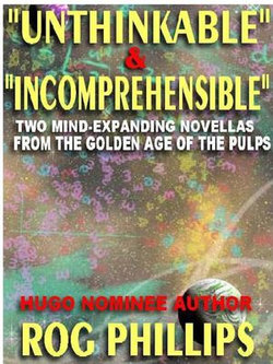 Unthinkable & Incomprehensible Unthinkable & Incomprehensible