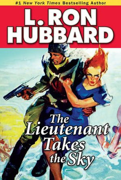 The Lieutenant Takes the Sky The Lieutenant Takes the Sky